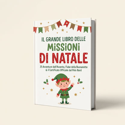 Il Grande Libro delle Missioni di Natale